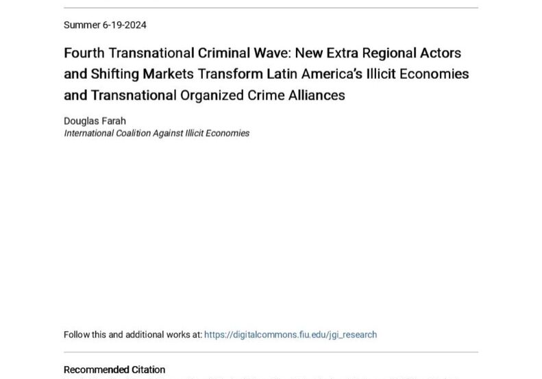 ICAIE DF Authored Fourth Transnational Criminal Wave_ New Extra Regional Actors and